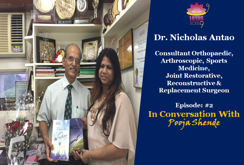 Dr. Nicholas Antao In Conversation With Pooja Shende